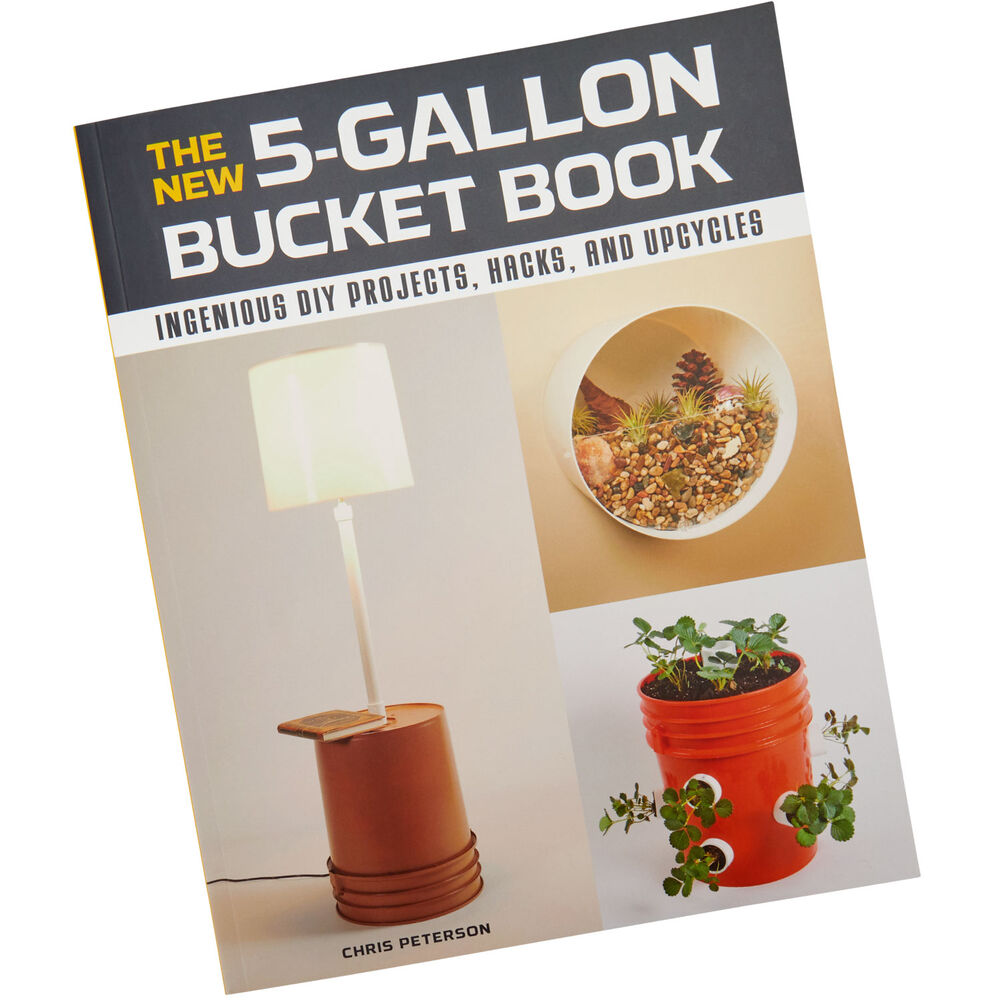 The New 5-Gallon Bucket Book Main Image