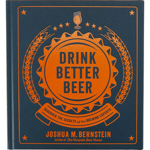 Drink Better Beer Book