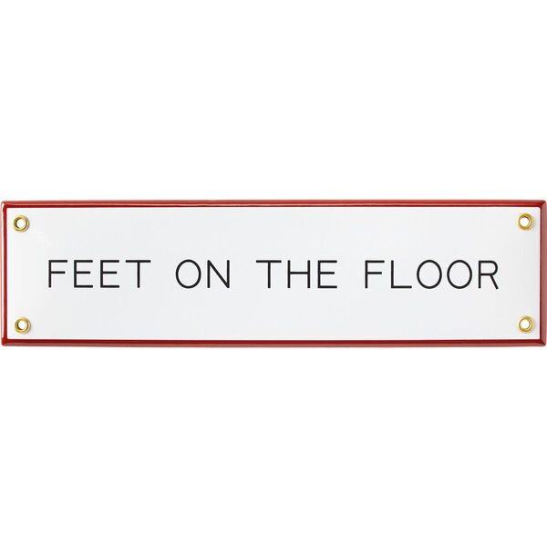 Best Made Enamel Sign Feet On The Floor Duluth Trading Company