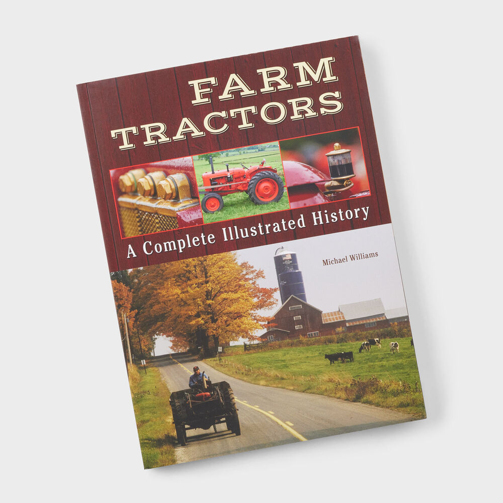 Farm Tractors - A Complete Illustrated History Main Image