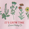 Pink It's Grow Time