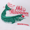 Old Milwaukee